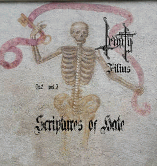 Trinity (ITA) : Filius Opera ​II, Part 1 - Scriptures of Hate